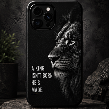 A King Isn't Born, He's Made™ Matte Tough Phone Case