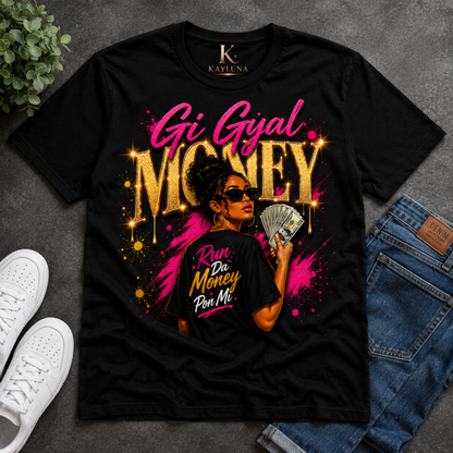 Gi Gyal Money Women's Tee