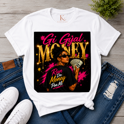 Gi Gyal Money Women's Tee