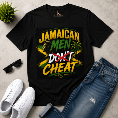 Jamaican Men Don’t Cheat Graphic Tee