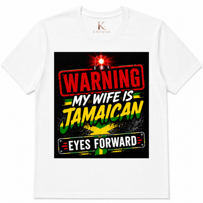 Warning My Wife Is Jamaican Men’s Tee