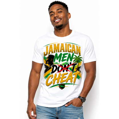Jamaican Men Don’t Cheat Graphic Tee