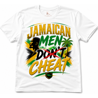 Jamaican Men Don’t Cheat Graphic Tee