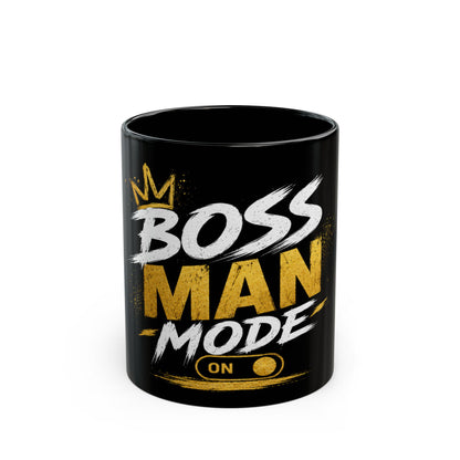 Boss Man Mode Mug – Executive Grind Edition