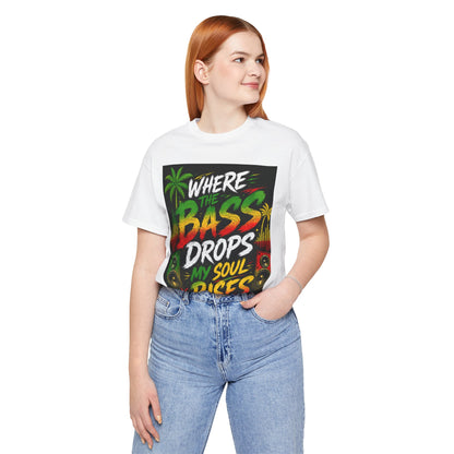 Where the Bass Drops Reggae Tee